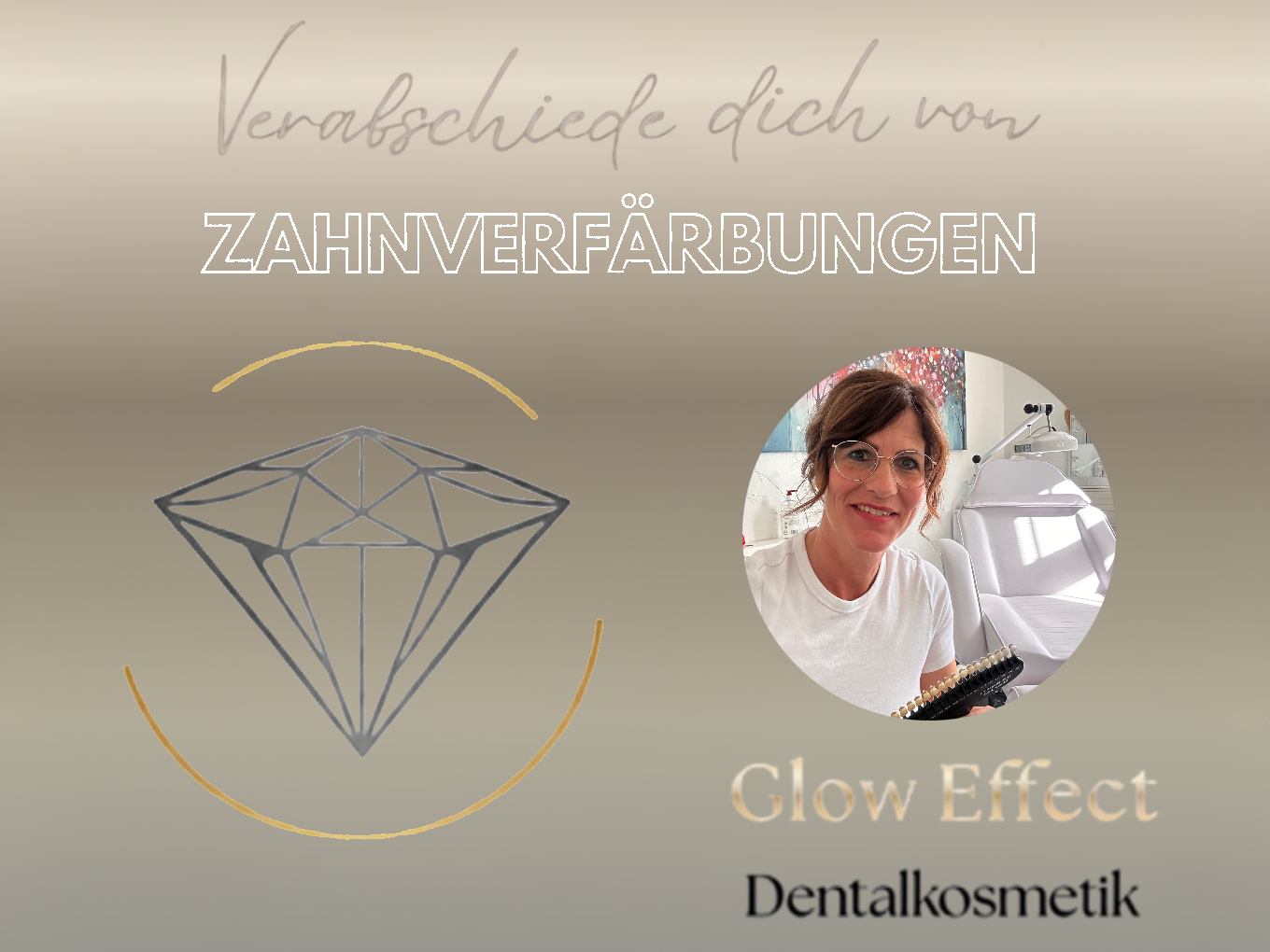 Werbebild für Glow Effect Dentalkosmetik: Frau mit Zahnfarbskala, Text ‚Verabschiede dich von Zahnverfärbungen‘, Diamant-Symbol.