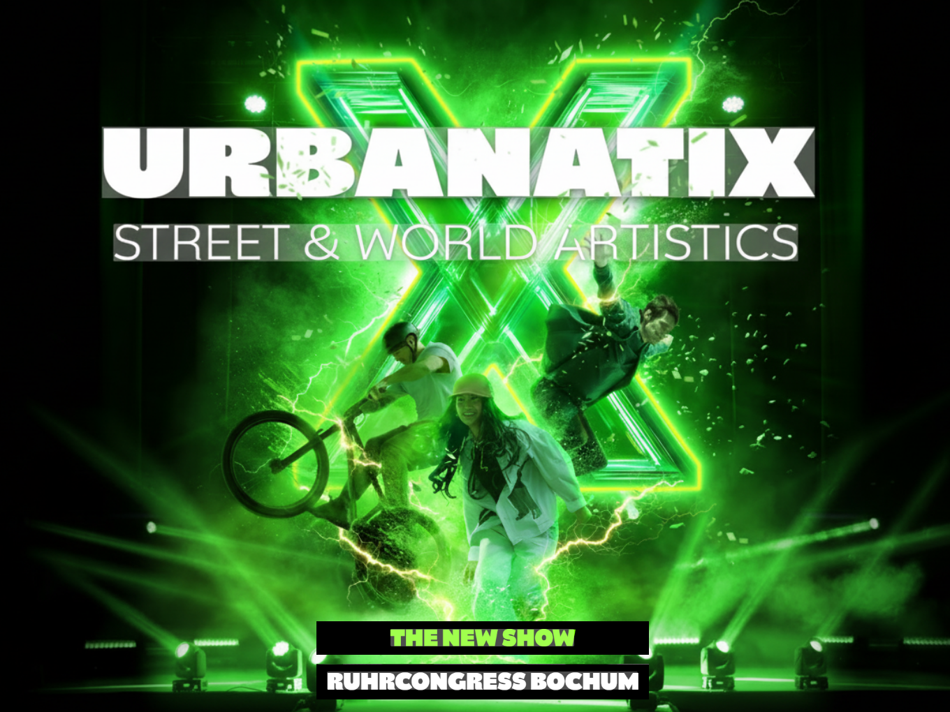 Plakat: Urbanatix Street & World Artistics, grüne Lichteffekte, drei Artists im Vordergrund.